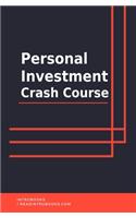 Personal Investment Crash Course