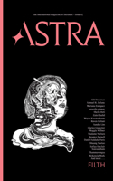 Astra Magazine, Filth