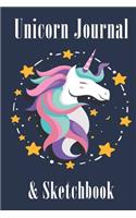 Unicorn Journal and Sketchbook: Journal and Notebook for Girls - Composition Size (6"x 9" 115 Pages) With Lined and Blank Pages, Perfect for Journal, Doodling, Sketching and Notes