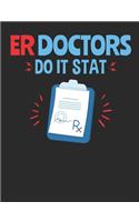 ER Doctors Do It Stat
