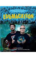 Edumacation Book