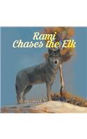 Rami Chases the Elk