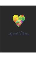 Good Vibes