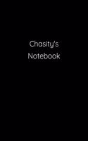 Chasity's Notebook: Notebook / Journal / Diary - 6 x 9 inches (15,24 x 22,86 cm), 150 pages.