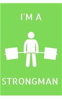 Strongman: Strongman Notebook; Strongwomen Notebook; Strongman Training; Strongman Books; Weights Training Notebook; 6x9inch Notebook with 108-wide lined pages