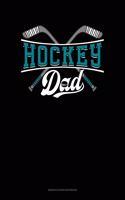 Hockey Dad: Genkouyoushi Notebook