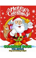 Merry Christmas Coloring Books for Adults Easy and Relaxing Design: Santa, Snowman, Elves and Friend