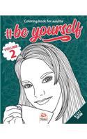 #Be Yourself - volume 2 - Night Edition