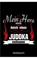 Mein Herz wurde durch einen Judoka entflammt: A5 Notizbuch - Liniert 120 Seiten - Geschenk/Geschenkidee zum Geburtstag - Weihnachten - Ostern - Vatertag - Muttertag - Namenstag