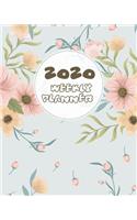 2020 Weekly Planner: Weekly Planner, Organizer, and Calendar For 2020