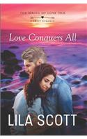 Love Conquers All