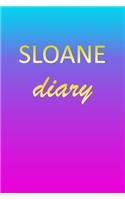 Sloane: Journal Diary Personalized First Name Personal Writing Letter S Blue Purple Pink Gold Effect Cover Daily Diaries for Journalists & Writers Journalin