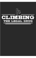 Climbing - The legal drug