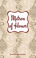 Matron of Honor Small Size Blank Journal-Wedding Planner&To-Do List-5.5