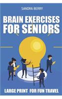 Brain Exercises For Seniors: Number Puzzles - Large Print For Fun Travel