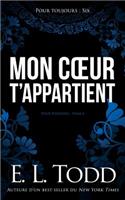 Mon coeur t'appartient: (6 Pour Toujours)