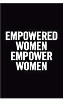 Empowered Women Empower Women