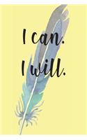 I Can I Will