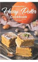 The Wizarding World of Harry Potter Cookbook: Authentic Recipes for Potter Heads