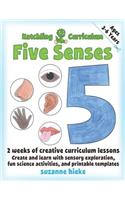 Hatchling Curriculum Five Senses