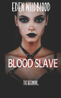 Blood Slave