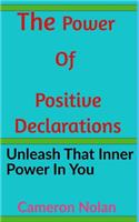 The Power of Positive Declarations
