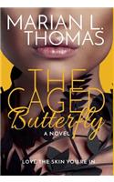 Caged Butterfly