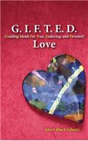 G.I.F.T.E.D. Love