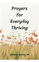 Prayers for Everyday Thriving