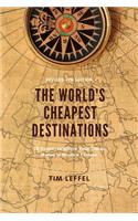 The World's Cheapest Destinations: