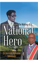 Making of a National Hero
