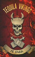 Tequila Vikings