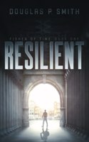 Resilient: Fisher of Time Book One