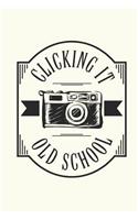 Clicking It Old School