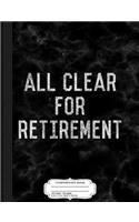 All Clear for Retirement 911 Dispatcher Composition Notebook