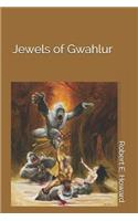 Jewels of Gwahlur