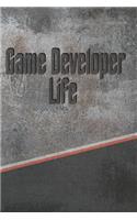 Game Developer Life