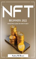 Nft for Beginners 2022