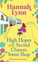 High Hopes at the Second Chances Sweet Shop