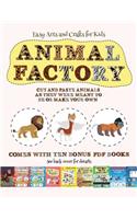 Easy Arts and Crafts for Kids (Animal Factory - Cut and Paste): This book comes with a collection of downloadable PDF books that will help your child make an excellent start to his/her education. Books are design