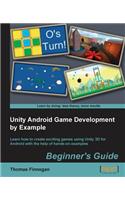 Unity Android Game Development by Example Beginner's Guide
