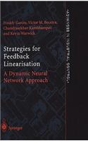 Strategies for Feedback Linearisation