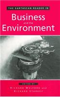 The Earthscan Reader in Business and the Environment: (Earthscan Reader Series)