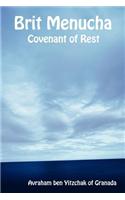 Brit Menucha - Covenant of Rest