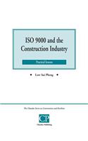 ISO 9000 and the Construction Industry