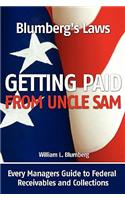 Blumberg's Laws: Getting Paid from Uncle Sam