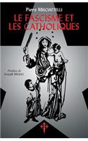 Fascisme et les Catholiques
