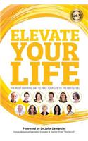 Elevate Your Life
