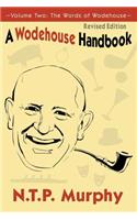 Wodehouse Handbook: Vol. 2 the Words of Wodehouse