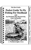 Pocket Guide to Fly Fishing Steelhead